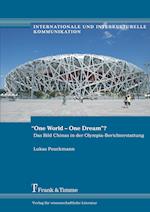 "One World - One Dream?"