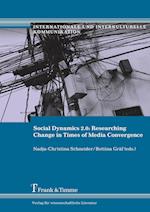 Social Dynamics 2.0: Researching Change in Times of Media Convergence