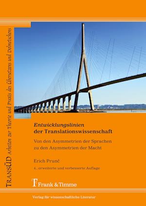 Entwicklungslinien der Translationswissenschaft