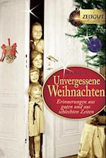 Unvergessene Weihnachten 3