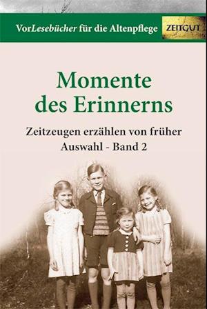 Momente des Erinnerns 2 - Auswahl