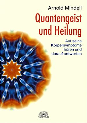 Quantengeist und Heilung