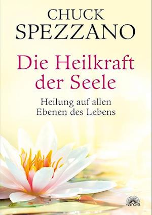 Die Heilkraft der Seele