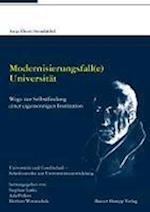 Ebert-Steinhübel, A: Modernisierungsfall(e) Universität