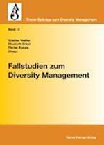 Fallstudien zum Diversity Management