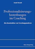 Professionalisierungsbestrebungen im Coaching