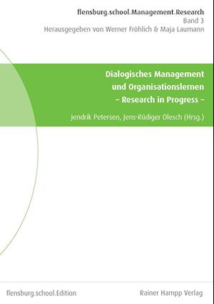 Dialogisches Management und Organisationslernen
