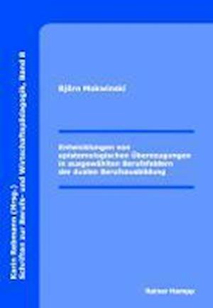 Mokwinski, B: Entwicklungen von epistemologischen Überzeugun