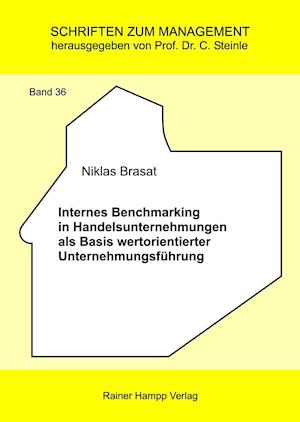 Brasat, N: Internes Benchmarking in Handelsunternehmungen