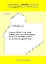 Brasat, N: Internes Benchmarking in Handelsunternehmungen