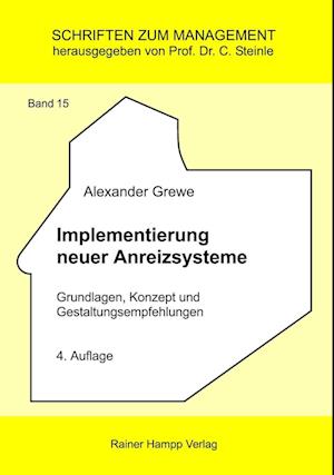 Implementierung neuer Anreizsysteme