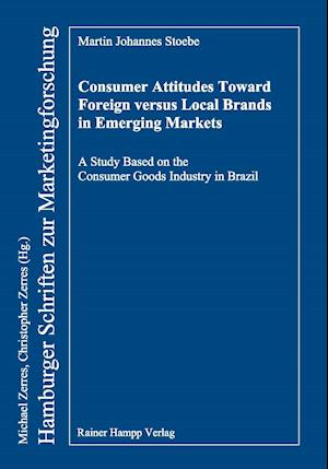 Stoebe, M: Consumer Attitudes Toward Foreign