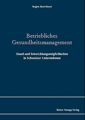 Betriebliches Gesundheitsmanagement