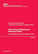 Büscher, M: Discovering, Reflecting and Balancing Values