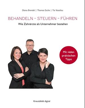 Behandeln – Steuern – Führen