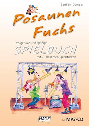 Posaunen Fuchs Spielbuch (mit MP3-CD)