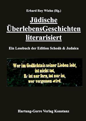 Jüdische ÜberlebensGeschichten literarisiert