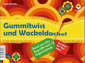 Gummitwist und Wackeldackel