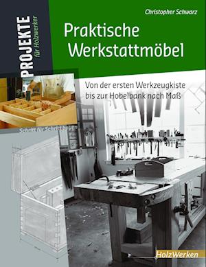 Praktische Werkstattmöbel