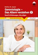 Gerontologie 2 - Das Altern verstehen