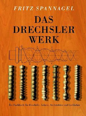 Das Drechslerwerk