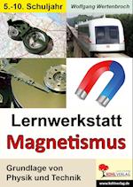 Lernwerkstatt "Magnetismus"