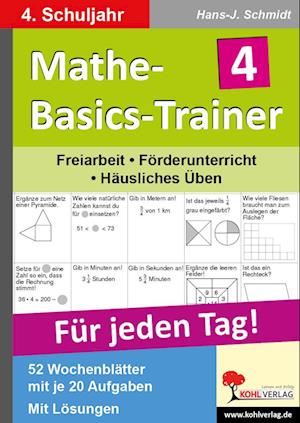 Mathe-Basics-Trainer 4. Schuljahr. Für jeden Tag!