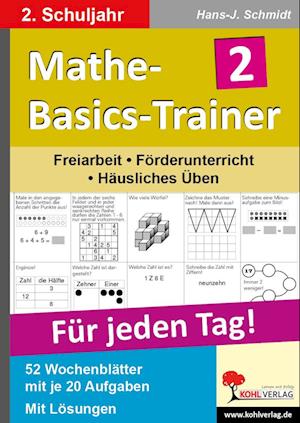 Mathe-Basics-Trainer / 2. Schuljahr Grundlagentraining für jeden Tag