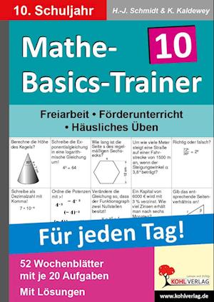 Mathe-Basics-Trainer / 10. Schuljahr Grundlagentraining für jeden Tag!