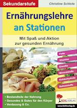 Ernährungslehre an Stationen. Mit Spaß und Aktion zur gesunden Ernährung