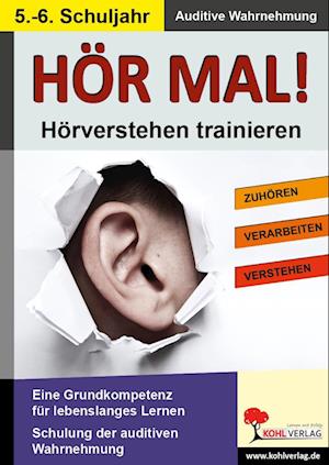 Hör mal! - Hörverstehen trainieren 5. - 6. Schuljahr