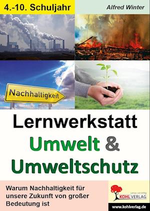 Lernwerkstatt Umwelt & Umweltschutz