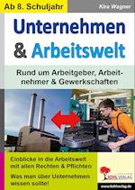 Unternehmen & ArbeitsweltRund um Unternehmen, Arbeitnehmer & Gewerkschaften