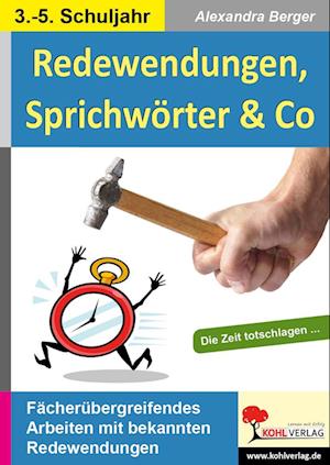 Redewendungen, Sprichwörter & Co