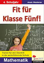 Fit für Klasse Fünf! - Mathematik