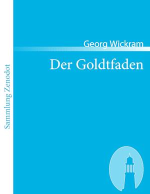 Der Goldtfaden