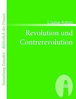 Revolution Und Contrerevolution