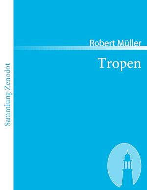 Tropen