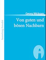 Von guten und bösen Nachbarn