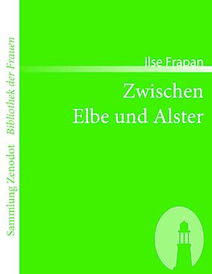 Zwischen Elbe Und Alster