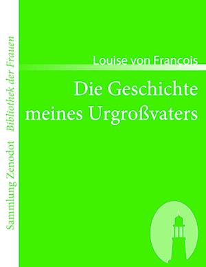 Die Geschichte Meines Urgro Vaters