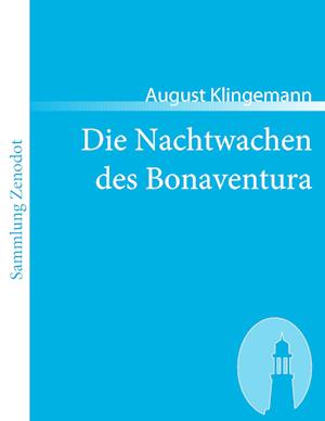 Die Nachtwachen Des Bonaventura