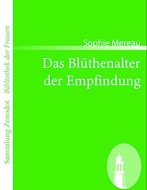 Das Bl Thenalter Der Empfindung