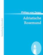 Adriatische Rosemund