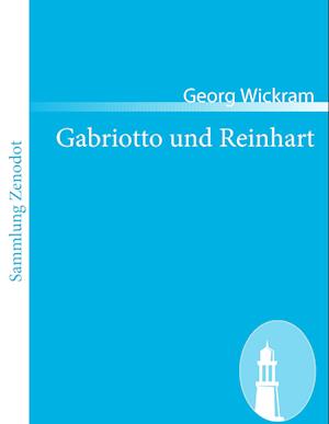 Gabriotto Und Reinhart