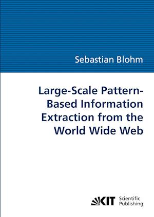 Large-Scale Pattern-Based Information Extraction from the World Wide Web