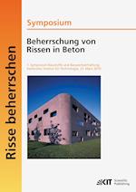Beherrschung von Rissen in Beton : 7. Symposium Baustoffe und Bauwerkserhaltung, Karlsruher Institut für Technologie ; Karlsruhe, 23. März 2010