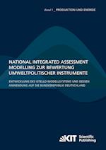 National Integrated Assessment Modelling zur Bewertung umweltpolitischer Instrumente : Entwicklung des otello-Modellsystems und dessen Anwendung auf die Bundesrepublik Deutschland