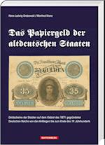 Das Papiergeld der altdeutschen Staaten