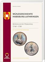 Münzgeschichte Habsburg-Lothringen